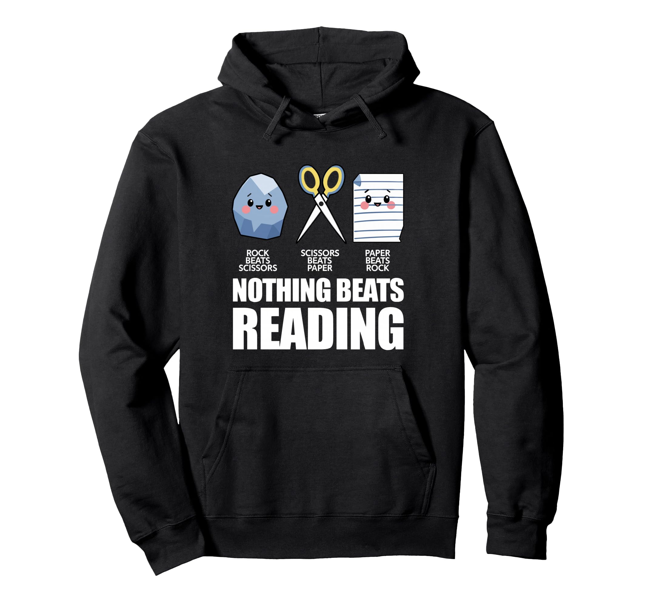 Nothing Beats Reading Rock Paper Hoodie - Novelty Apparel Men Women - T-Shirt, Sweatshirt, Hoodie