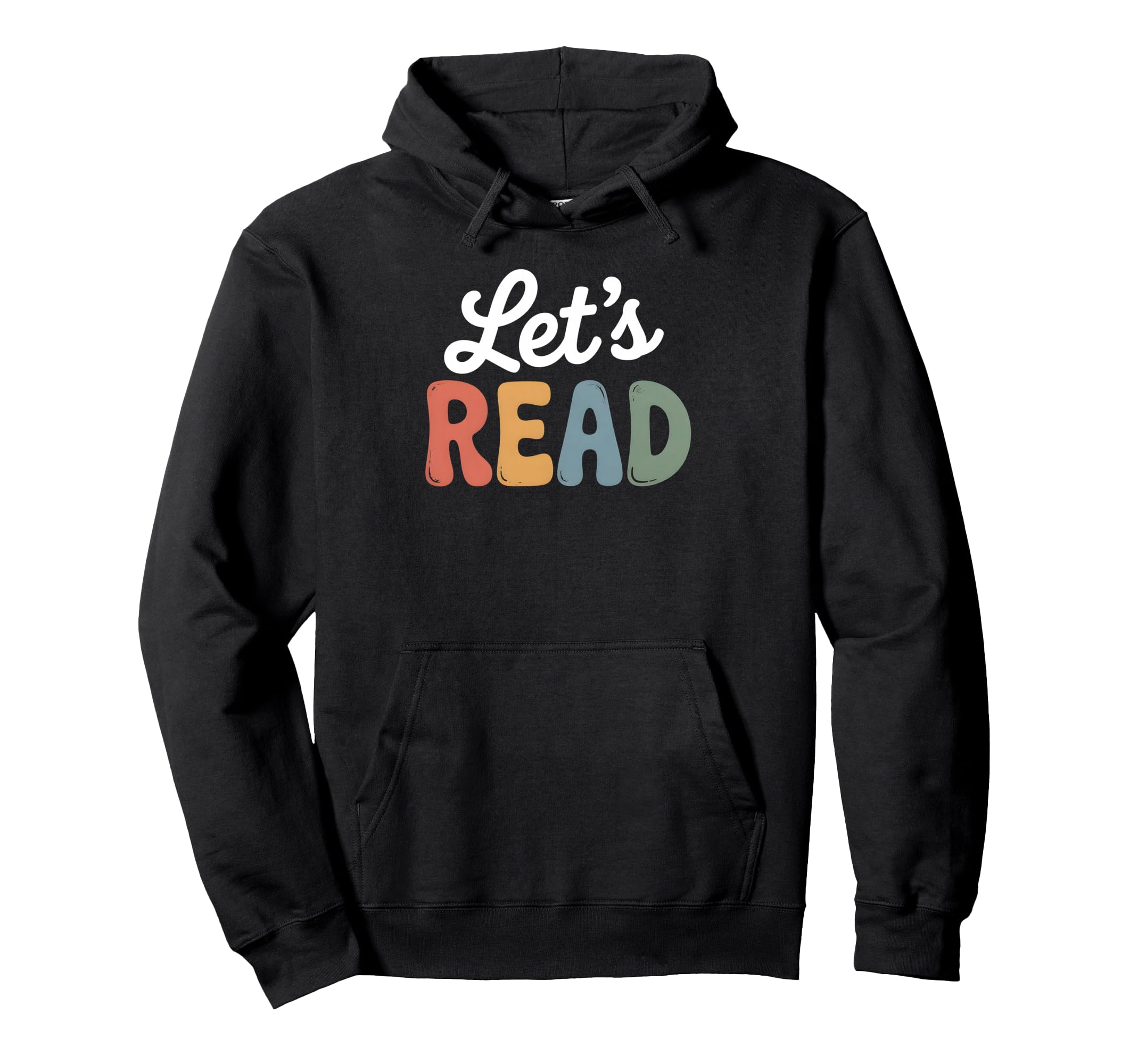 Lets Read Book Nerd Reading Book Hoodie - Casual Everyday Wear for Adults - T-Shirt, Sweatshirt, Hoodie