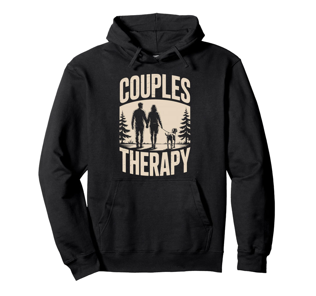 Couples Therapy Dog Walking Funny Dog Hoodie - Streetwear Style Men Women - T-Shirt, Sweatshirt, Hoodie