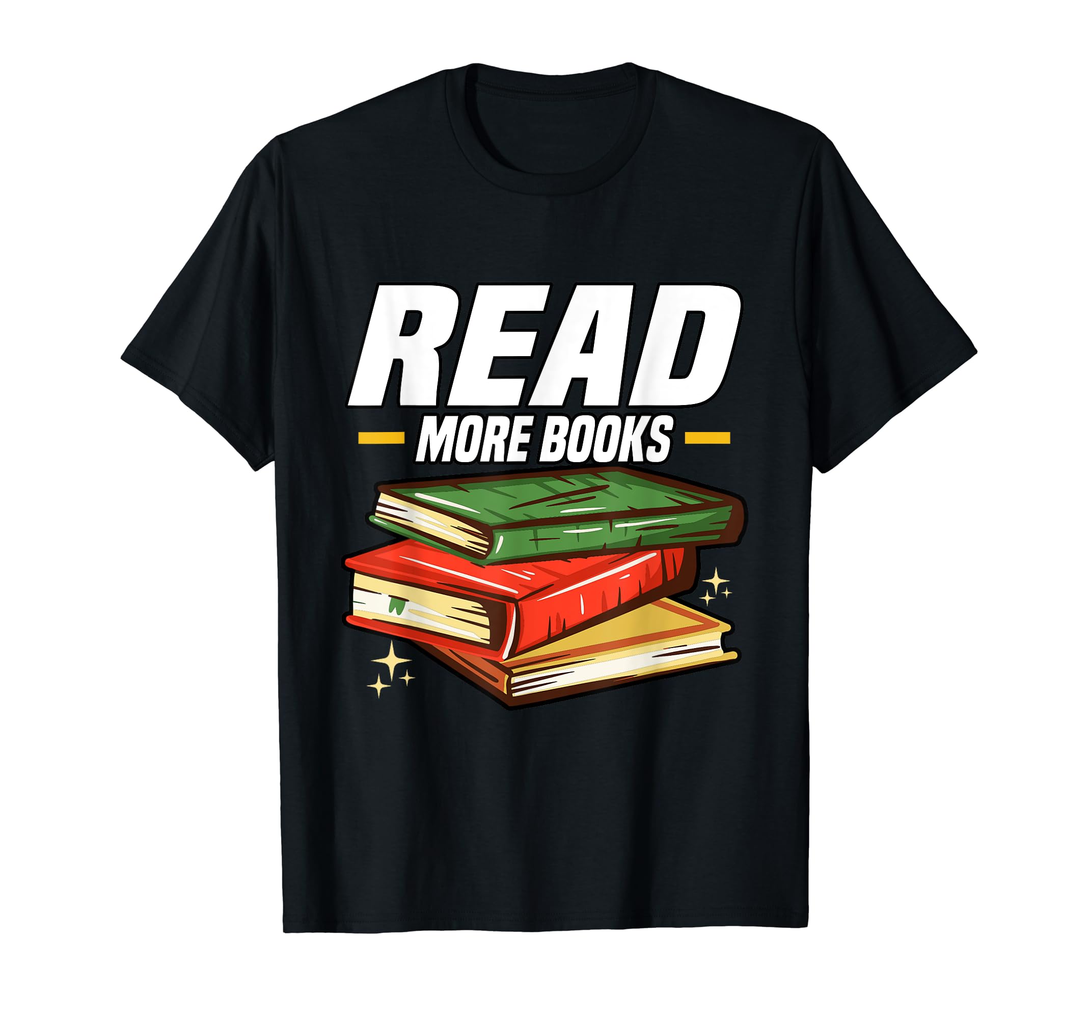 Funny Read More Books Book Worm T-Shirt - Casual Everyday Wear for Adults - T-Shirt, Sweatshirt, Hoodie