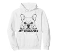 Funny Dog Owner Therapy Dog Lover Hoodie - Minimalist Print Men Women - T-Shirt, Sweatshirt, Hoodie