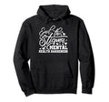 End Stigma Mental Health Awareness Month Hoodie - Trendy Graphic Men Women - T-Shirt, Sweatshirt, Hoodie