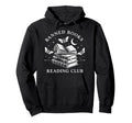 Banned Books Reading Club Book Lover Hoodie - Fun Novelty Design Men Women - T-Shirt, Sweatshirt, Hoodie