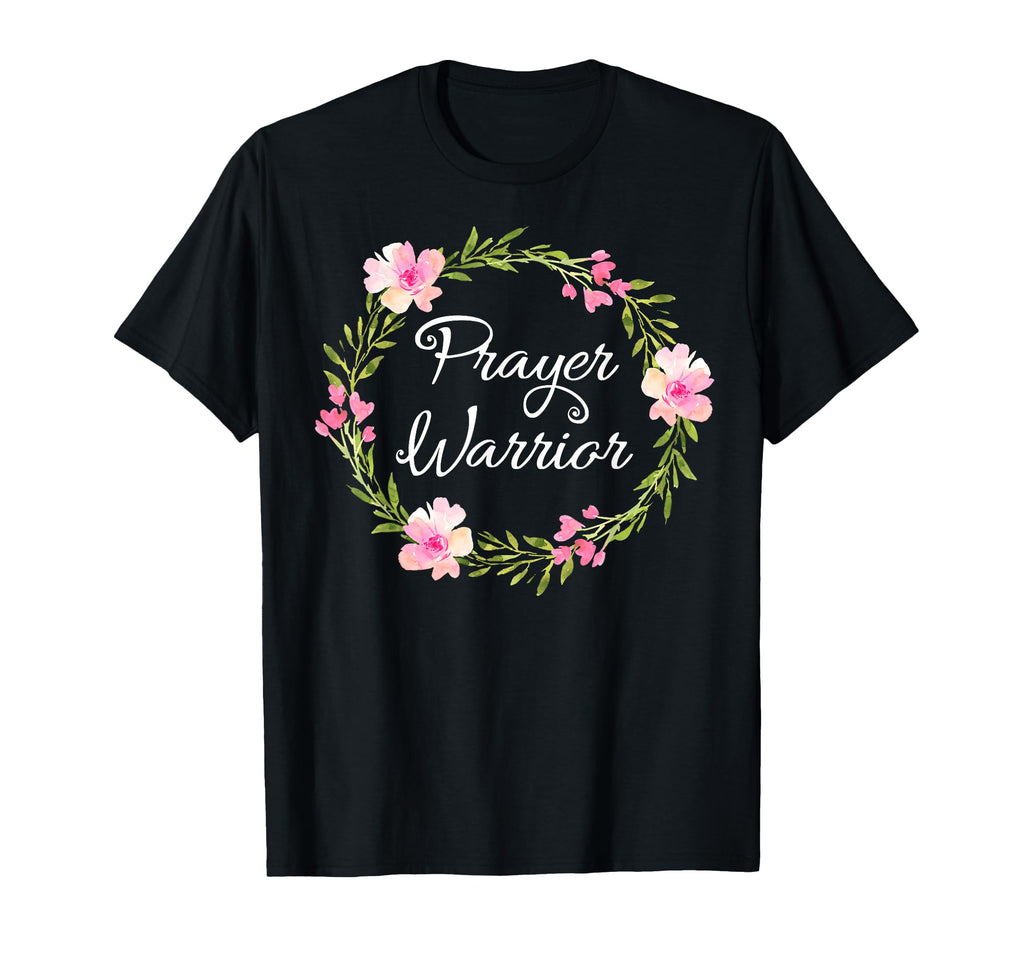 Inspirational Prayer Warrior Faith T-Shirt - Graphic Print for Adults - T-Shirt, Sweatshirt, Hoodie