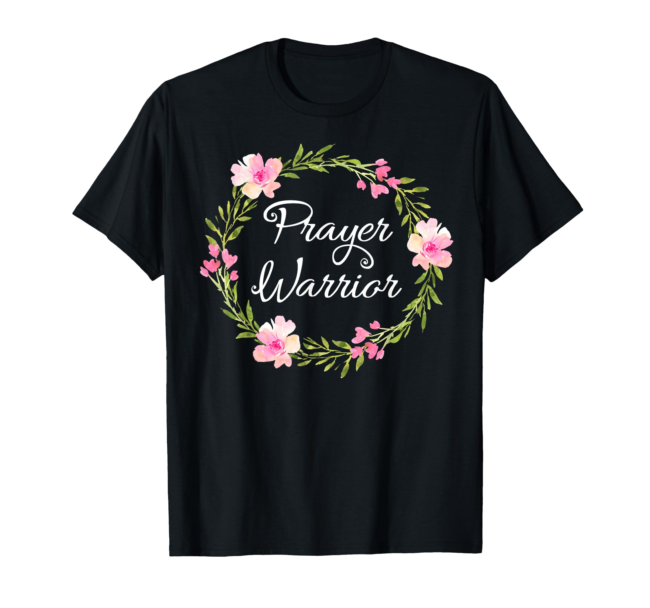 Inspirational Prayer Warrior Faith T-Shirt - Graphic Print for Adults - T-Shirt, Sweatshirt, Hoodie