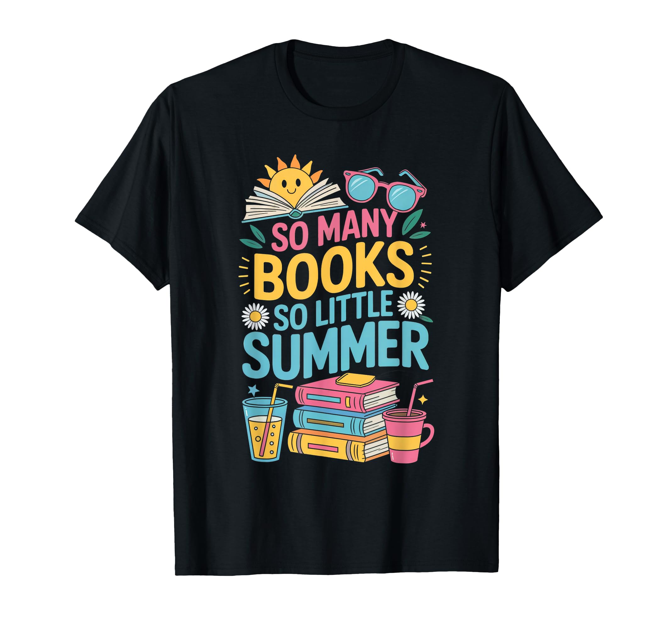 So Many Books So Little Summer Holiday T-Shirt - Novelty Apparel Men Women - T-Shirt, Sweatshirt, Hoodie