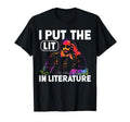 I Put Lit Literature Funny William T-Shirt - Novelty Apparel Men Women - T-Shirt, Sweatshirt, Hoodie