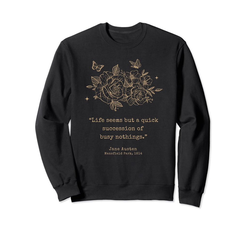Jane Austen Dark Academia Bookish Sweatshirt - Minimalist Print Men Women - T-Shirt, Sweatshirt, Hoodie