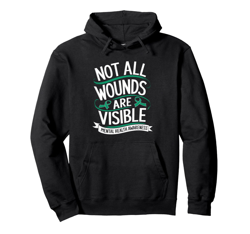 Not All Wounds Are Visible Mental Hoodie - Aesthetic Graphic for Adults - T-Shirt, Sweatshirt, Hoodie