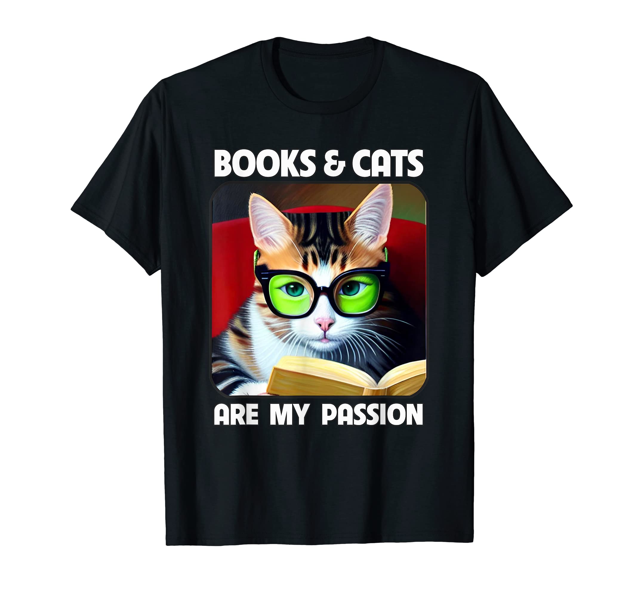 Cats And Books Are My Passion T-Shirt - Aesthetic Graphic for Adults - T-Shirt, Sweatshirt, Hoodie