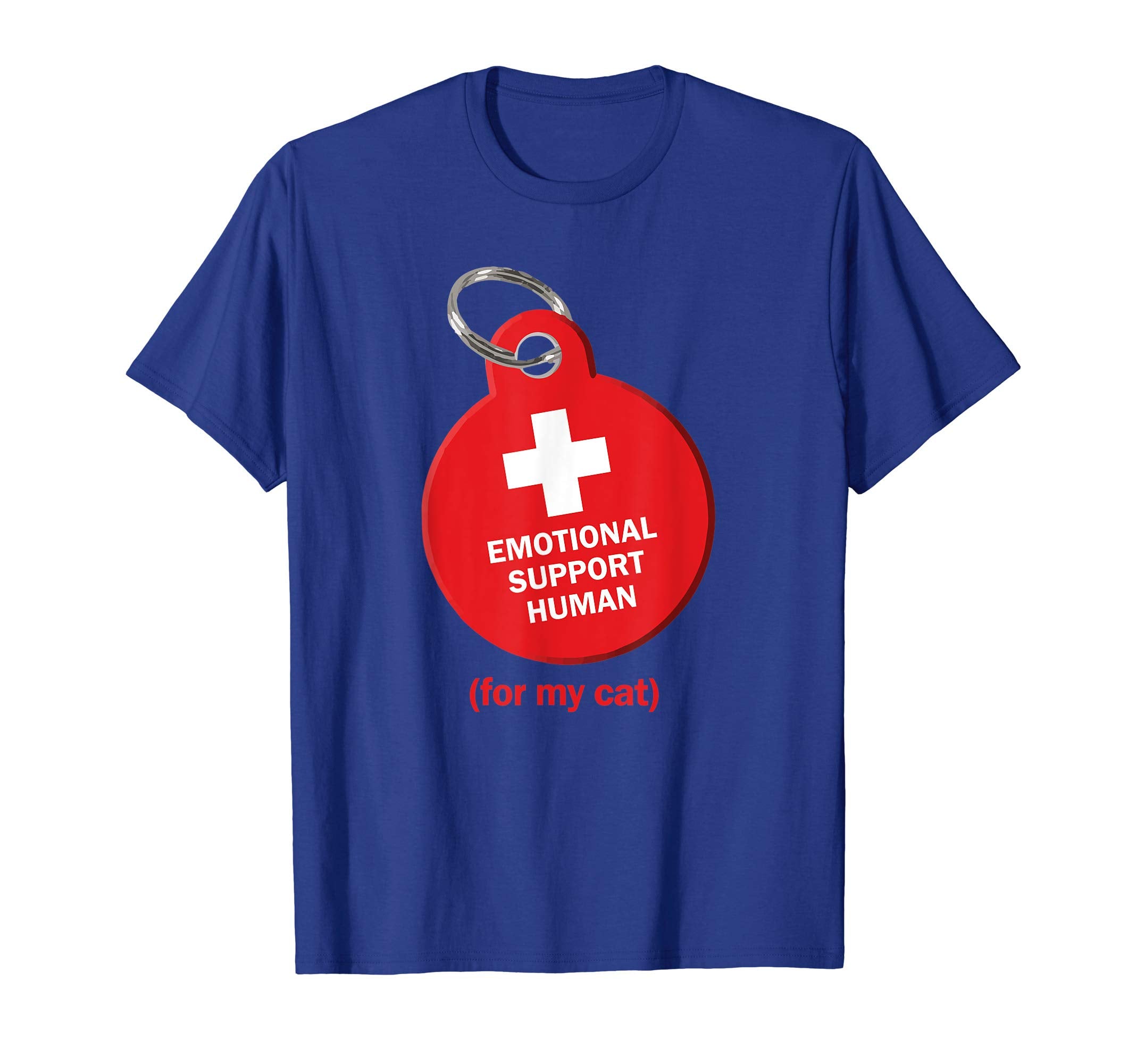 Emotional Support Human My Cat T-Shirt - Streetwear Style Men Women - T-Shirt, Sweatshirt, Hoodie
