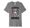 Introverted But Willing To Discuss Books T-Shirt - Custom Art Print Unisex - T-Shirt, Sweatshirt, Hoodie