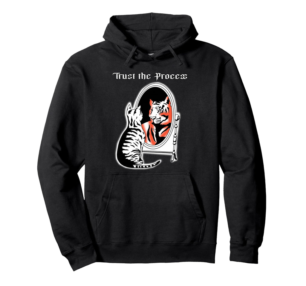 Tiger Trust Process Bengal Cat Hoodie - Casual Everyday Wear Men Women - T-Shirt, Sweatshirt, Hoodie
