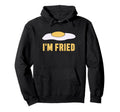 Im Fried Egg Drunk Or High Exhausted Hoodie - Unique Graphic for Adults - T-Shirt, Sweatshirt, Hoodie
