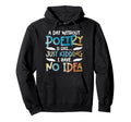 Poetry Poem Author Literature Book Hoodie - Unique Graphic for Adults - T-Shirt, Sweatshirt, Hoodie