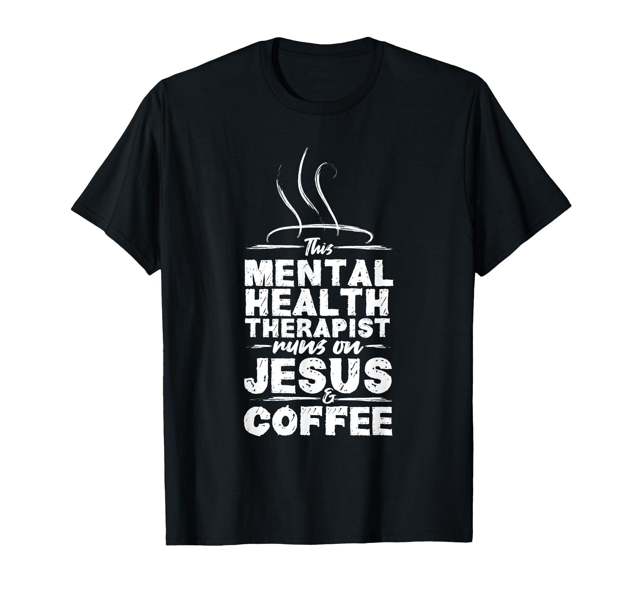 Mental Health Awareness Jesus Coffee T-Shirt - Custom Art Print for Adults - T-Shirt, Sweatshirt, Hoodie