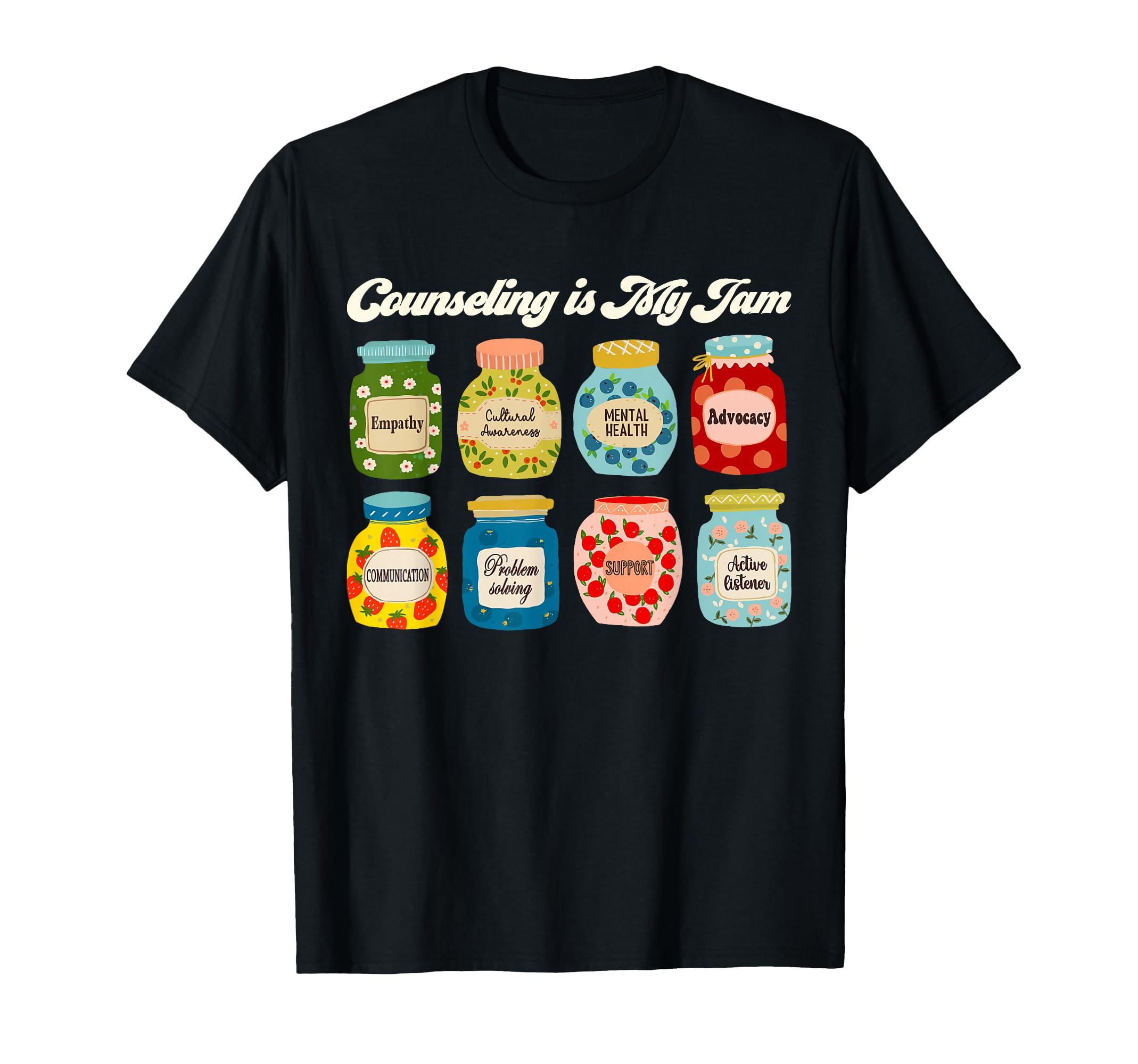 Groovy Counseling Is My Jam T-Shirt - Casual Everyday Wear Men Women - T-Shirt, Sweatshirt, Hoodie