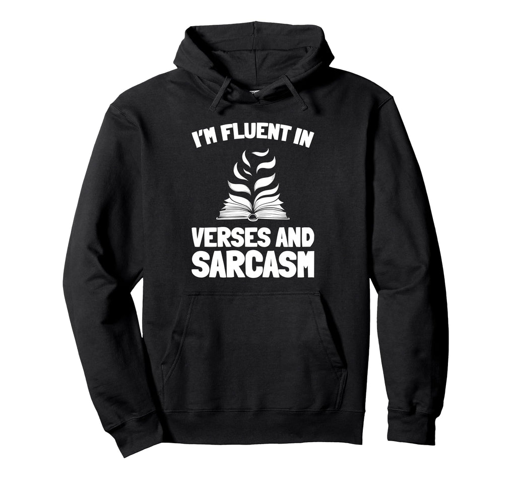 Poetry Literature Verses Creative Writing Hoodie - Custom Art Print Unisex - T-Shirt, Sweatshirt, Hoodie