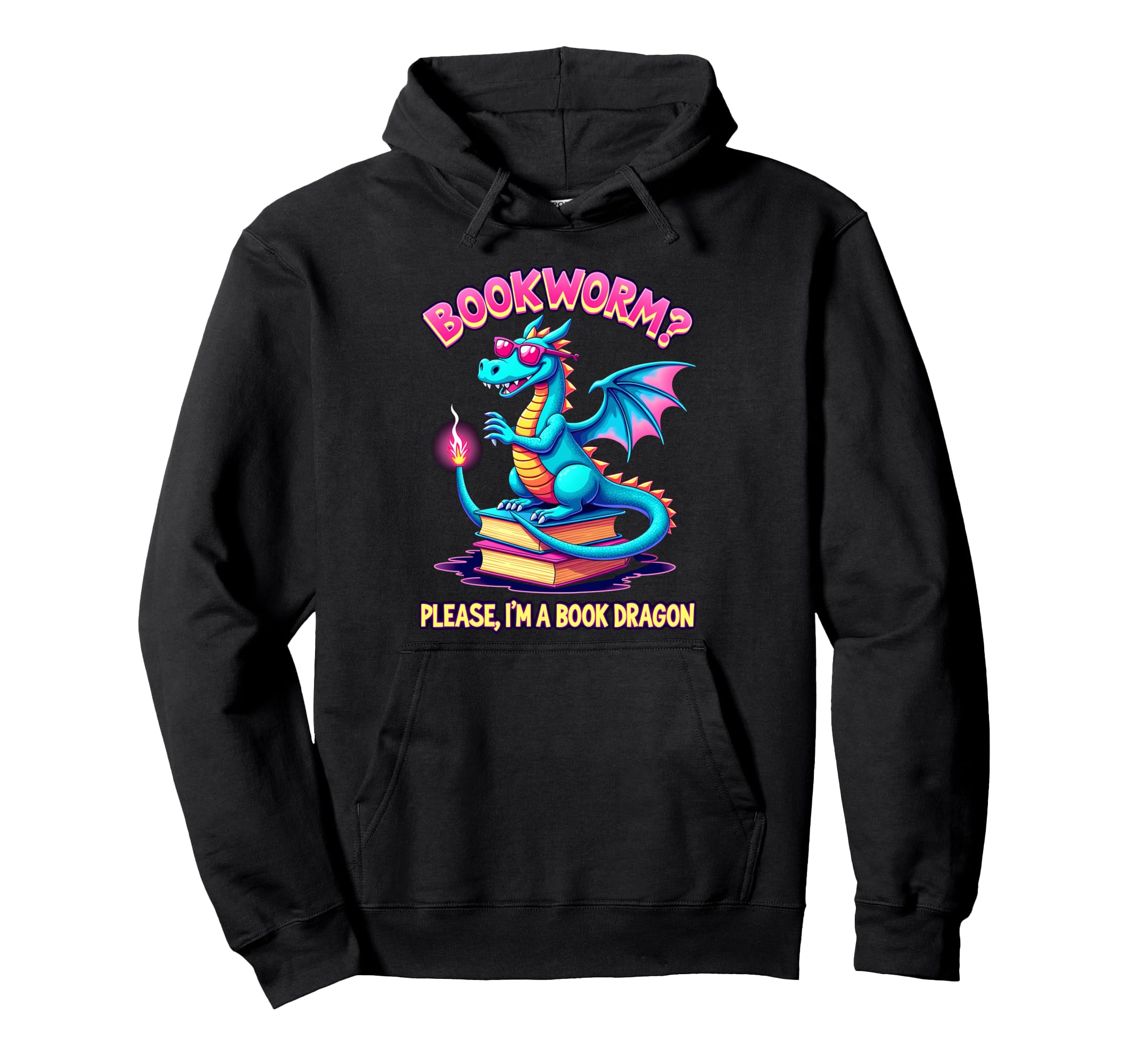 Bookworm Please Im Book Dragon Hoodie - Novelty Apparel Men Women - T-Shirt, Sweatshirt, Hoodie