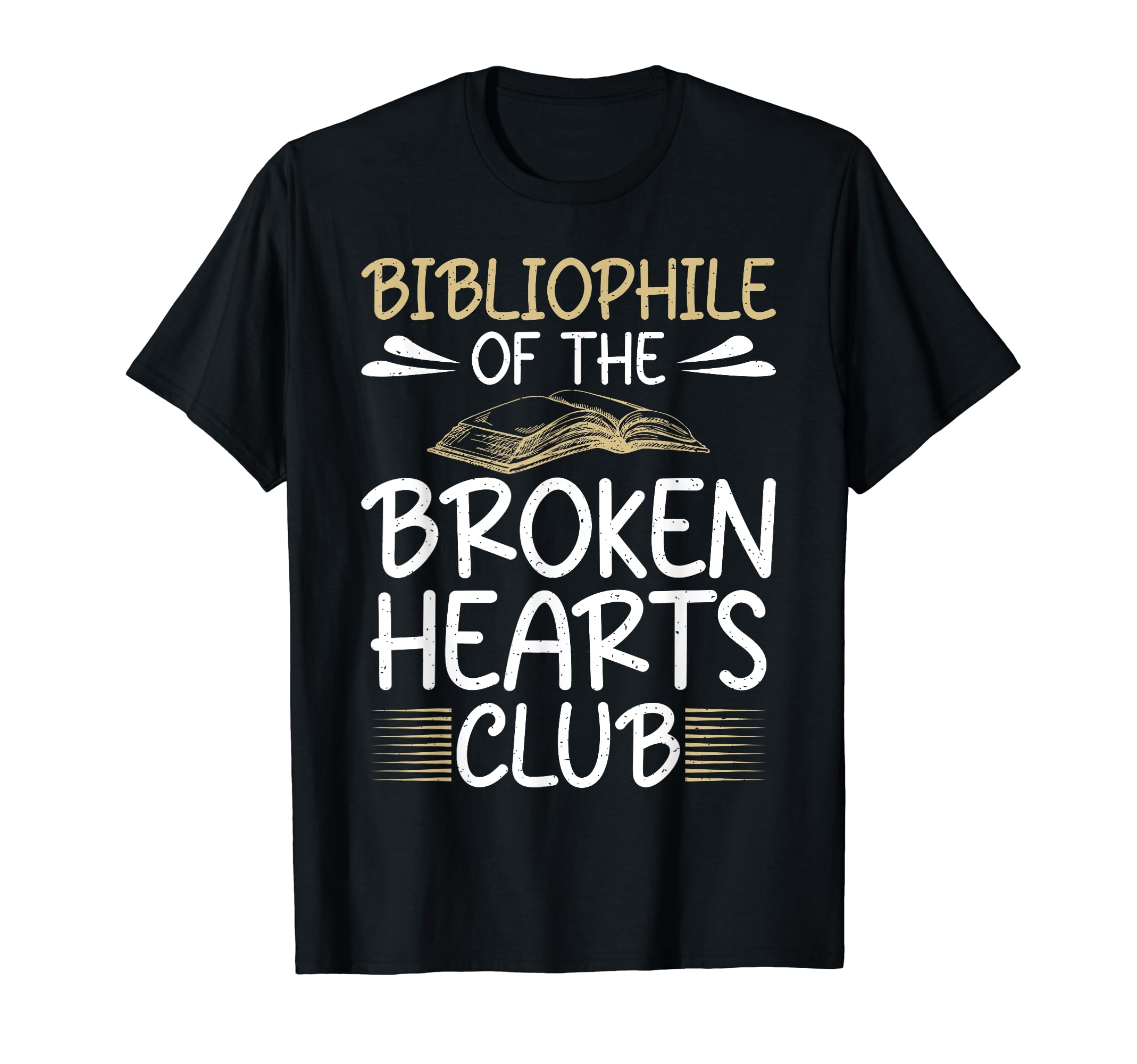 Bibliophile Broken Hearts Club T-Shirt - Streetwear Style for Adults - T-Shirt, Sweatshirt, Hoodie