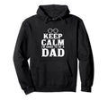 Keep Calm Im Going To Be Dad Best Dad Hoodie - Streetwear Style Men Women - T-Shirt, Sweatshirt, Hoodie