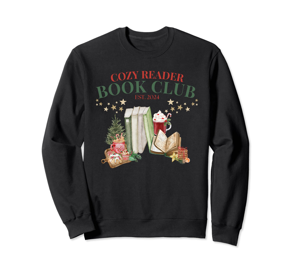 Cozy Reader Book Club Est 2024 Book Sweatshirt - Trendy Graphic Men Women - T-Shirt, Sweatshirt, Hoodie