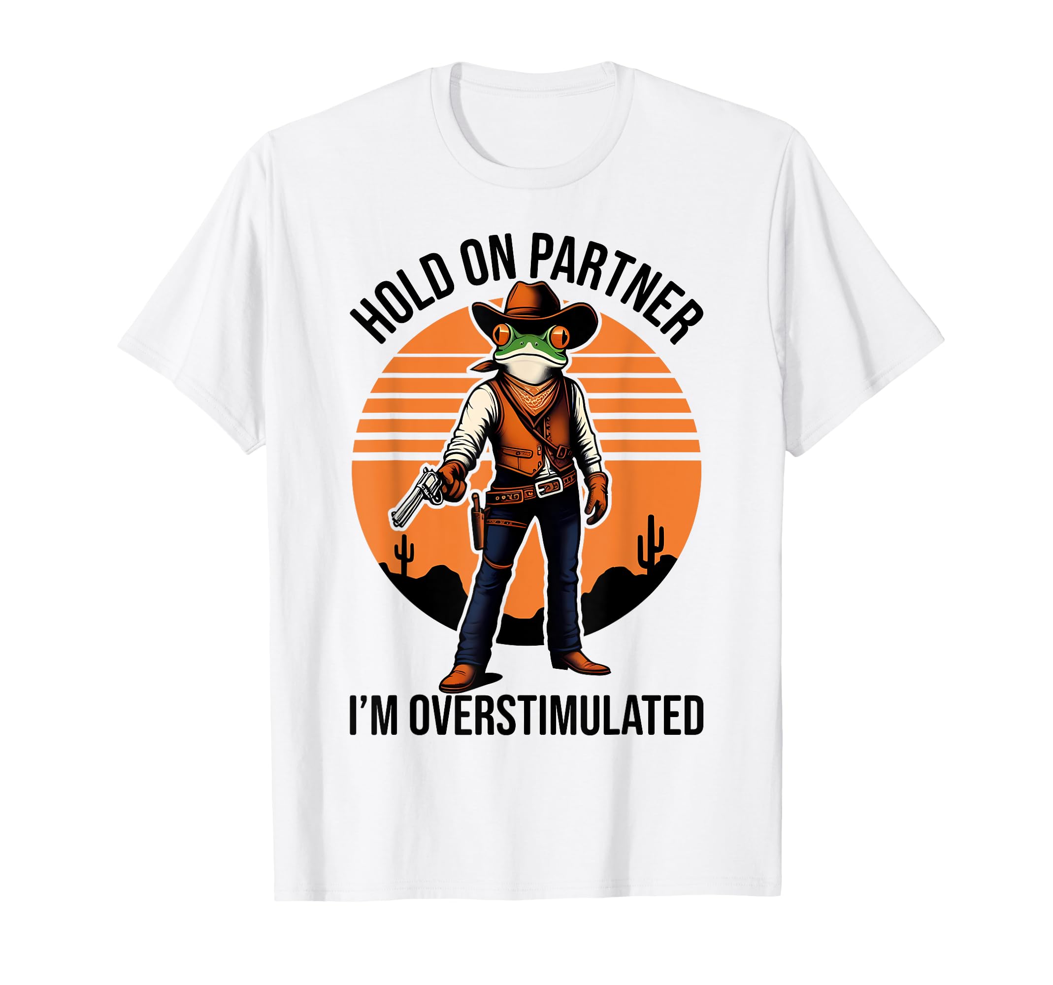 Frog Cowboy Hold Partner Im T-Shirt - Unique Graphic for Adults - T-Shirt, Sweatshirt, Hoodie