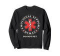 Do Not Pet Animal Adaption Sweatshirt - Casual Everyday Wear Men Women - T-Shirt, Sweatshirt, Hoodie