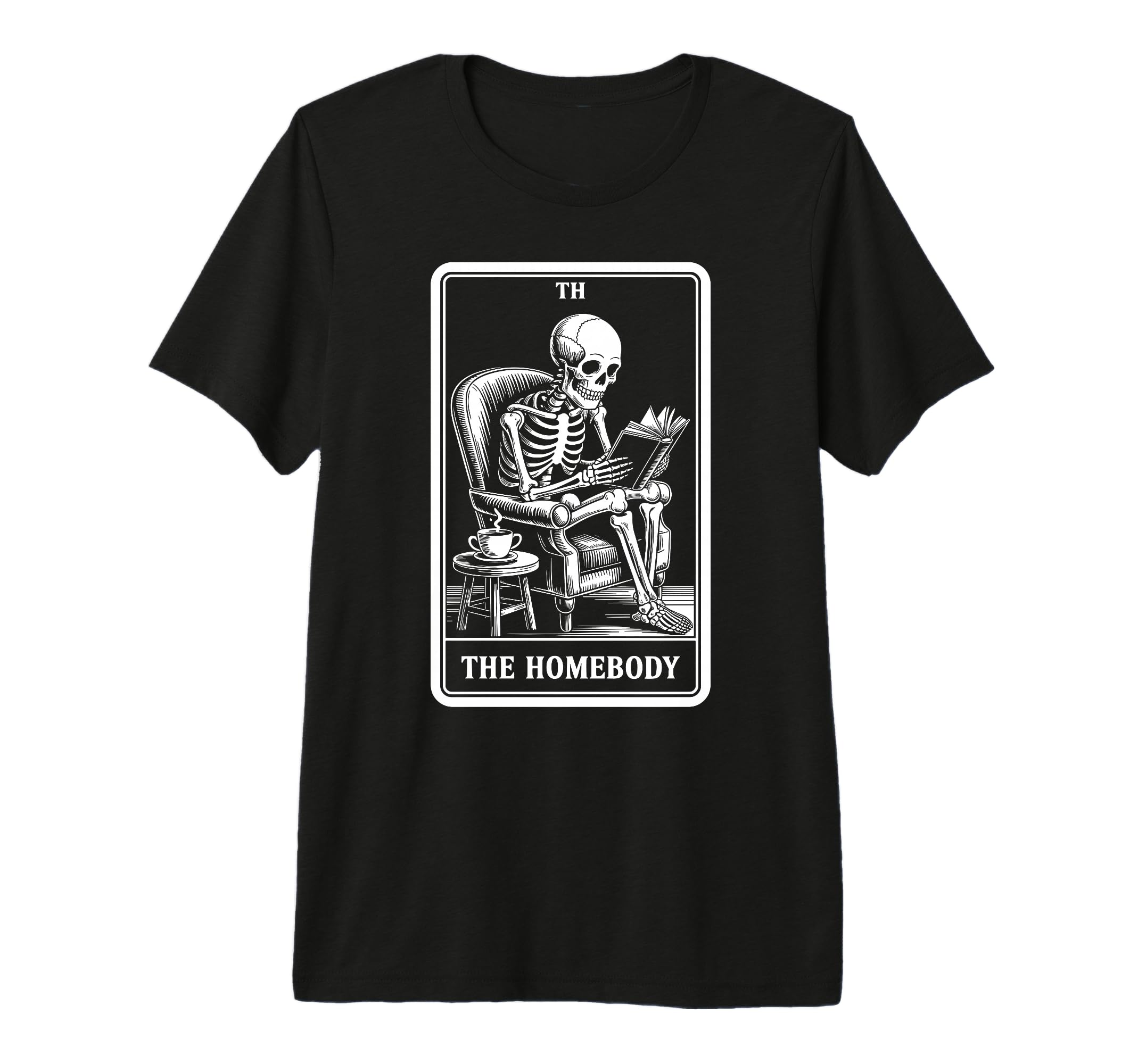 Homebody Tarot Card Indoorsy T-Shirt - Fun Novelty Design Men Women - T-Shirt, Sweatshirt, Hoodie