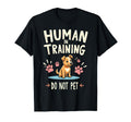 Funny Service Dog Assistant Human T-Shirt - Unique Graphic for Adults - T-Shirt, Sweatshirt, Hoodie