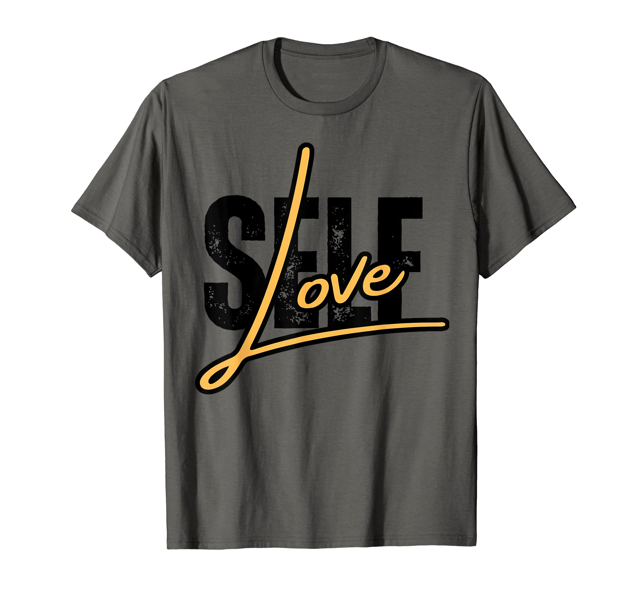 Self Love Motivational Self Improvement T-Shirt - Minimalist Print Unisex - T-Shirt, Sweatshirt, Hoodie
