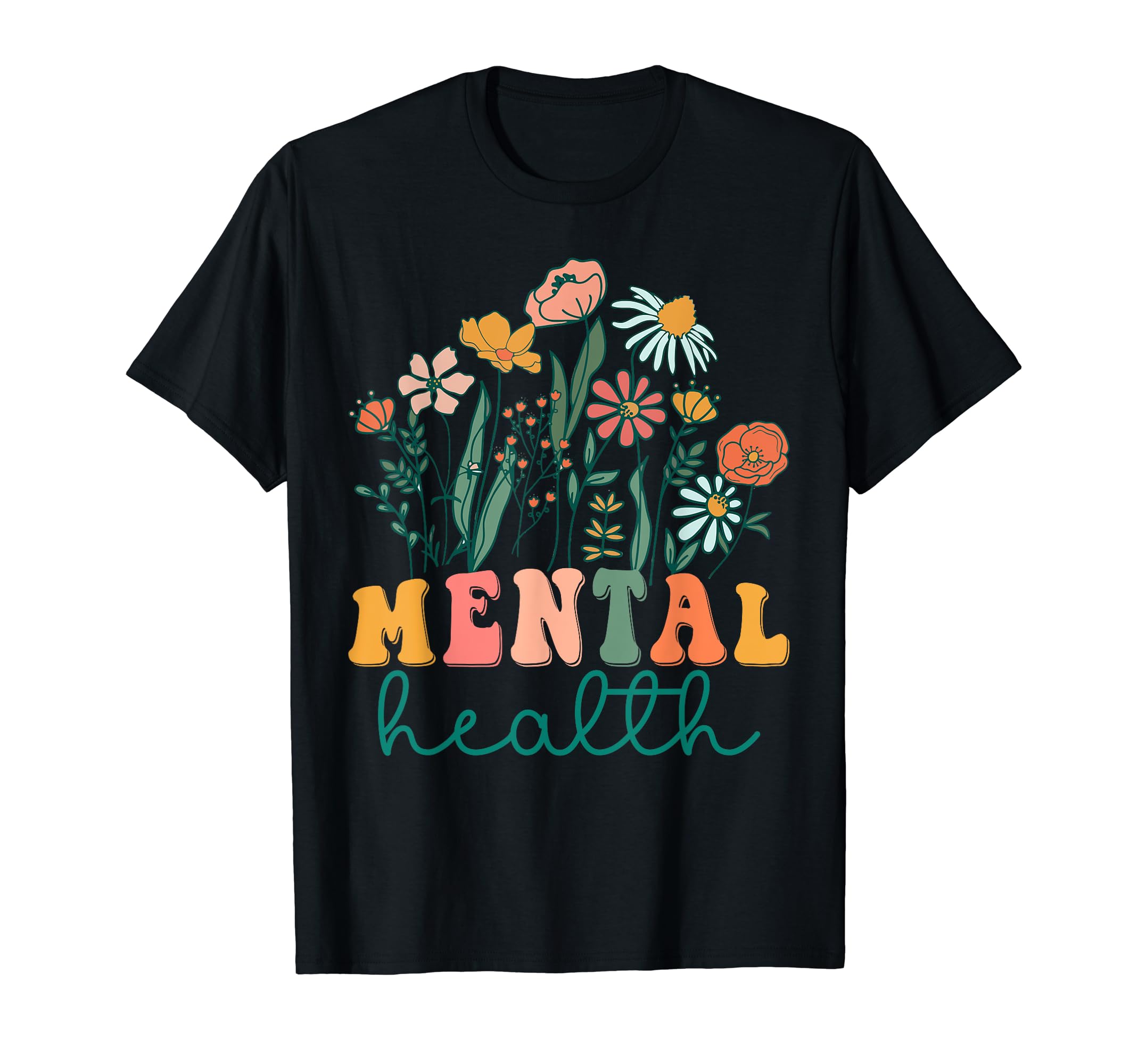 Groovy Wildflower Mental Health Tees T-Shirt - Custom Art Print Unisex - T-Shirt, Sweatshirt, Hoodie