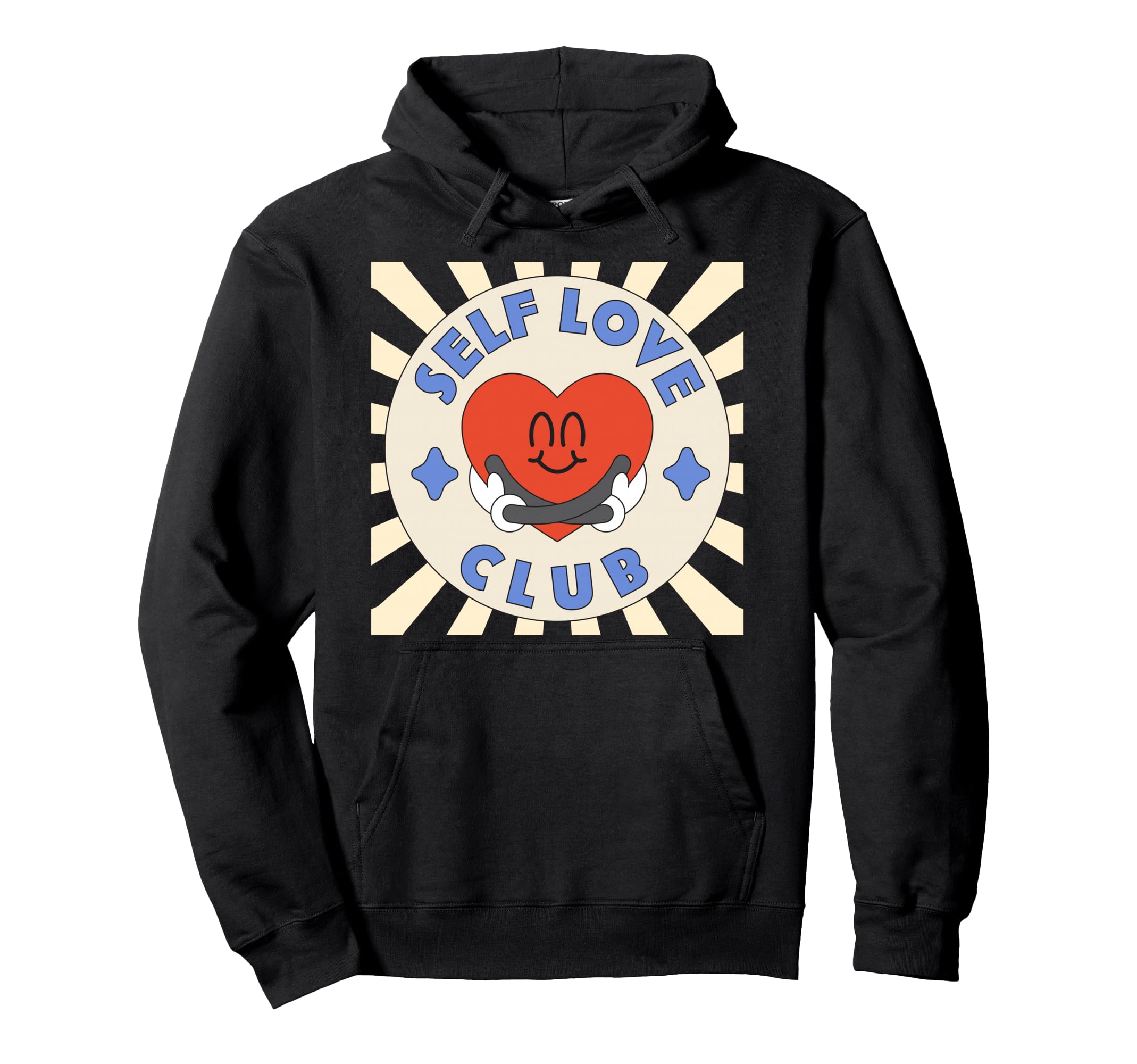 Inspiration Self Love Club Love Positive Hoodie - Fun Novelty Design Unisex - T-Shirt, Sweatshirt, Hoodie