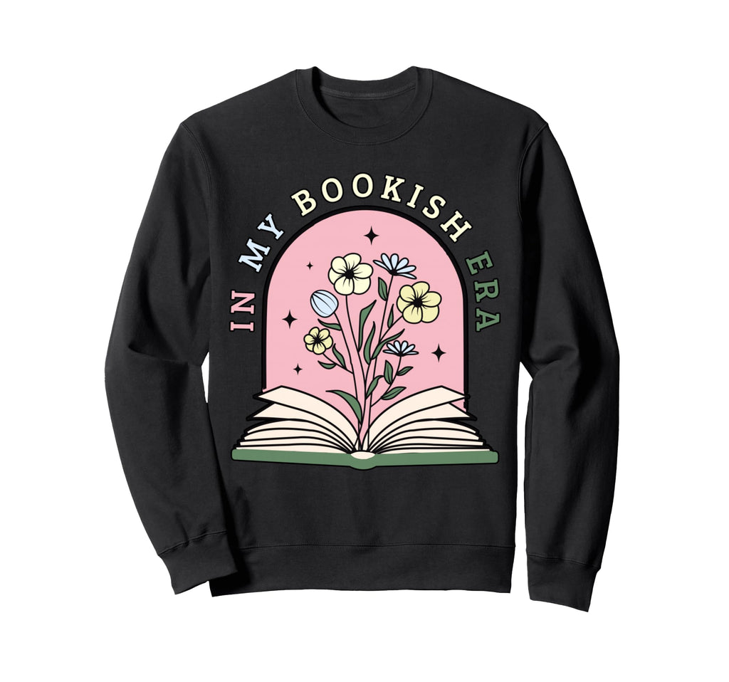 My Bookish Era Book Lover Sweatshirt - Graphic Print for Adults - T-Shirt, Sweatshirt, Hoodie