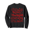 My Bookish Era Book Lover Sweatshirt - Custom Art Print Unisex - T-Shirt, Sweatshirt, Hoodie