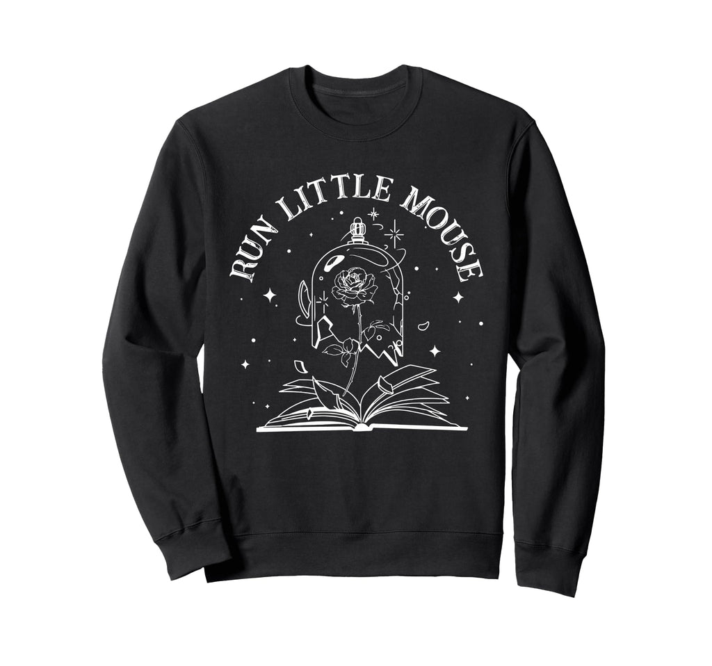 Run Little Mouse Dark Romance Sweatshirt - Streetwear Style for Adults - T-Shirt, Sweatshirt, Hoodie