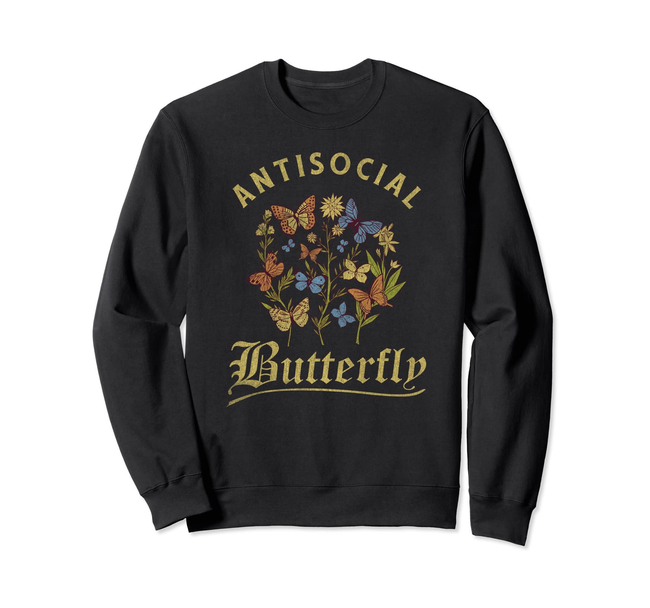 Antisocial Butterfly Fairy Grunge Sweatshirt - Graphic Print Men Women - T-Shirt, Sweatshirt, Hoodie