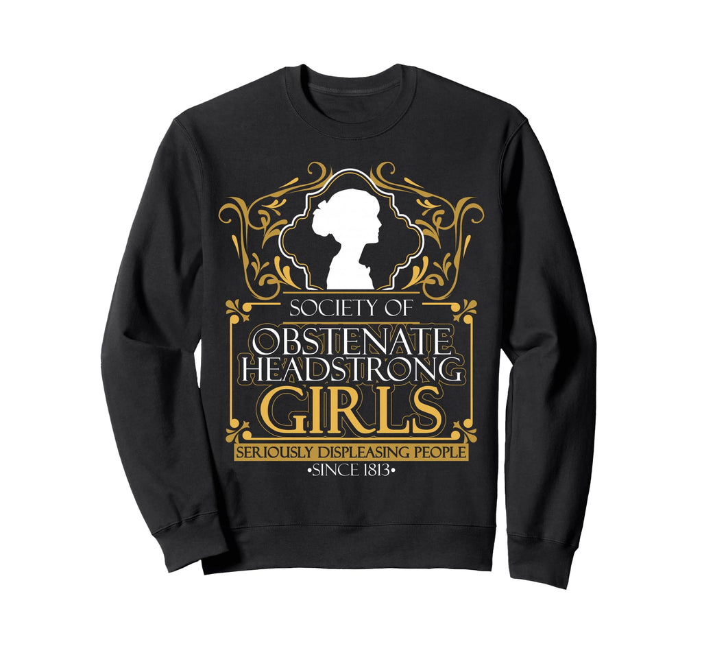 Jane Austen Bookworm Novelist Sweatshirt - Casual Everyday Wear for Adults - T-Shirt, Sweatshirt, Hoodie