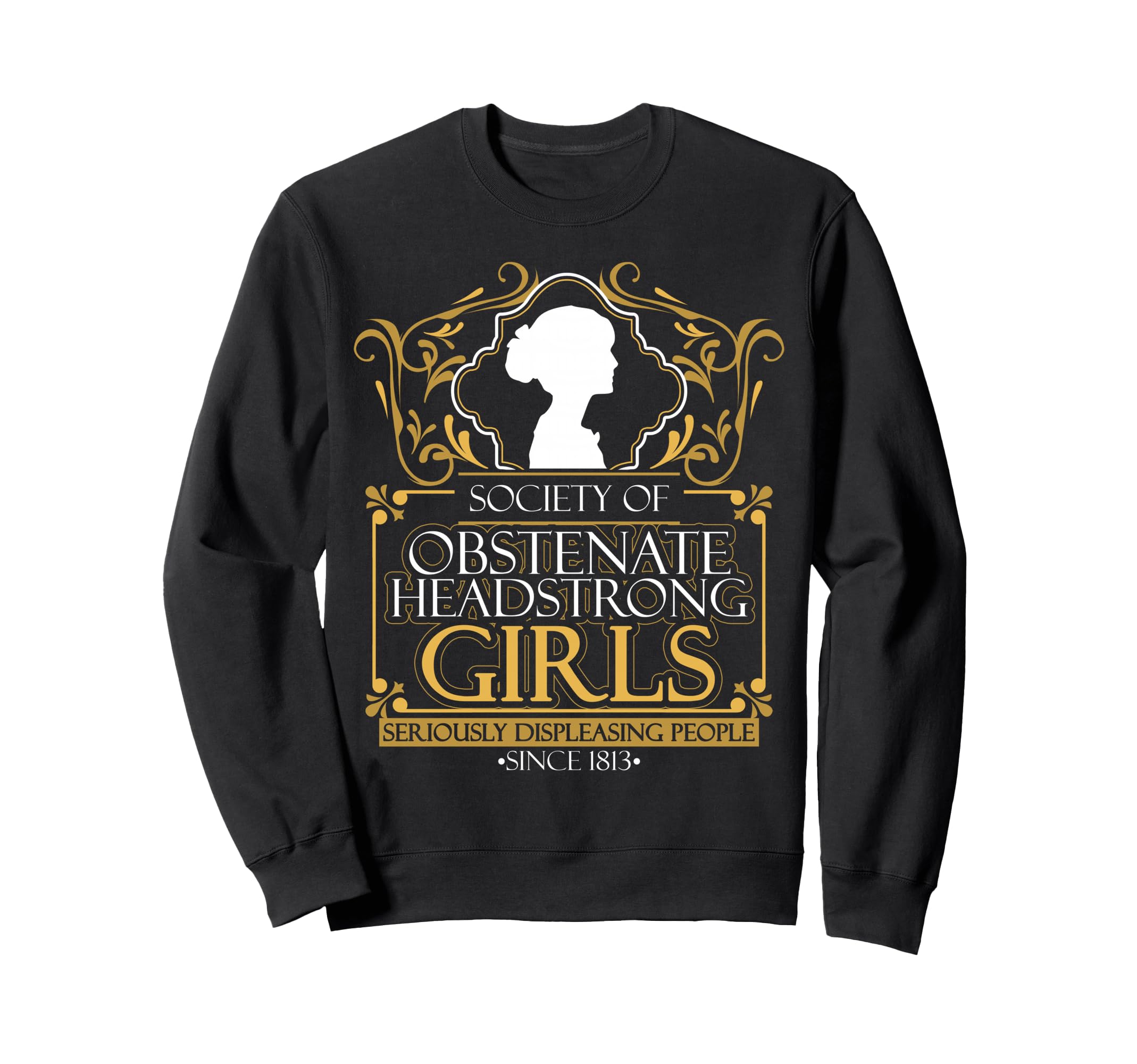 Jane Austen Bookworm Novelist Sweatshirt - Casual Everyday Wear for Adults - T-Shirt, Sweatshirt, Hoodie