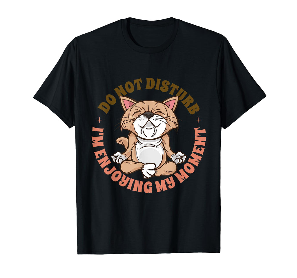 Funny Cat Mindfulness Meditation T-Shirt - Graphic Print for Adults - T-Shirt, Sweatshirt, Hoodie