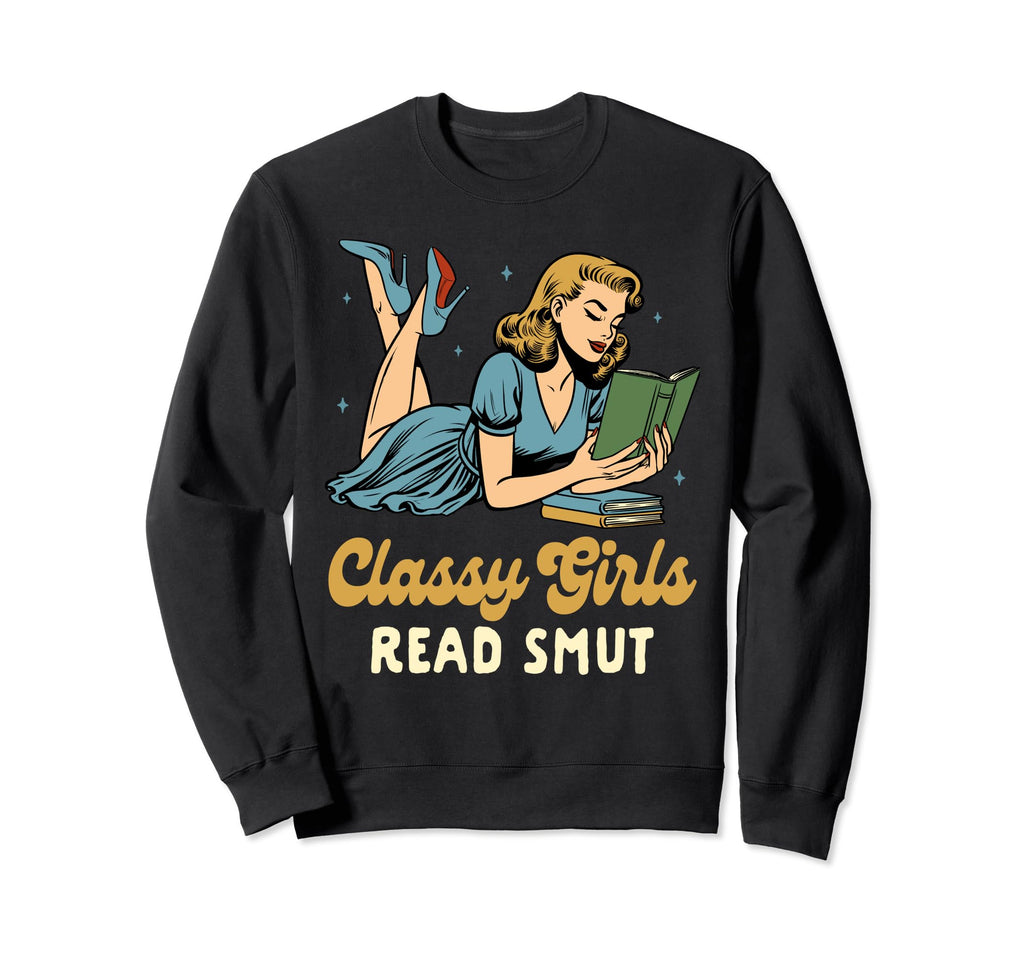 Smut Reader Spicy Book Romance Sweatshirt - Custom Art Print Men Women - T-Shirt, Sweatshirt, Hoodie