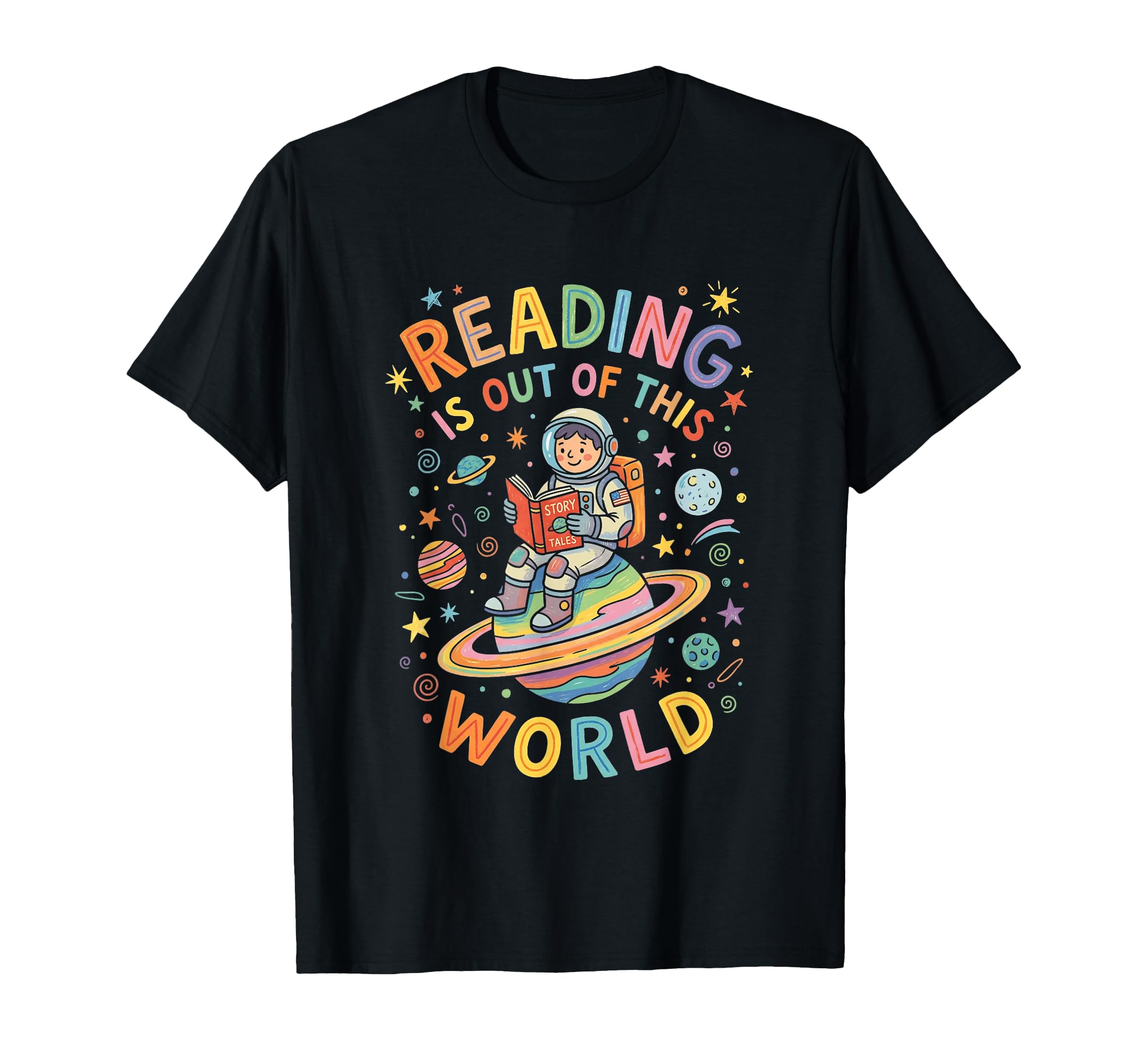 Reading Is Out This World T-Shirt - Fun Novelty Design for Adults - T-Shirt, Sweatshirt, Hoodie
