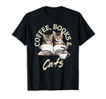 Coffee Books Cats T-Shirt - Aesthetic Graphic Men Women - T-Shirt, Sweatshirt, Hoodie
