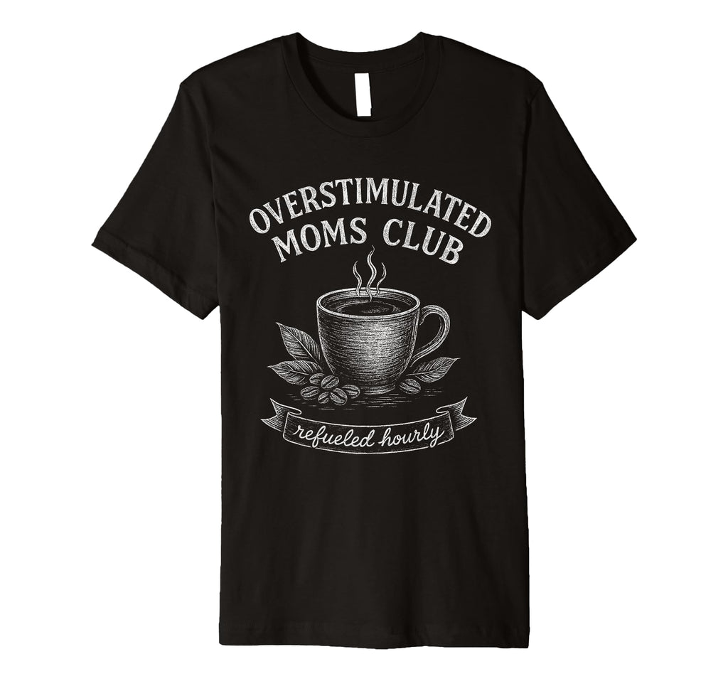 Overstimulated Moms Club Groovy Hoodie - Custom Art Print Men Women - T-Shirt, Sweatshirt, Hoodie