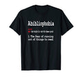 Abibliophobia Dictionary Reading T-Shirt - Aesthetic Graphic Men Women - T-Shirt, Sweatshirt, Hoodie