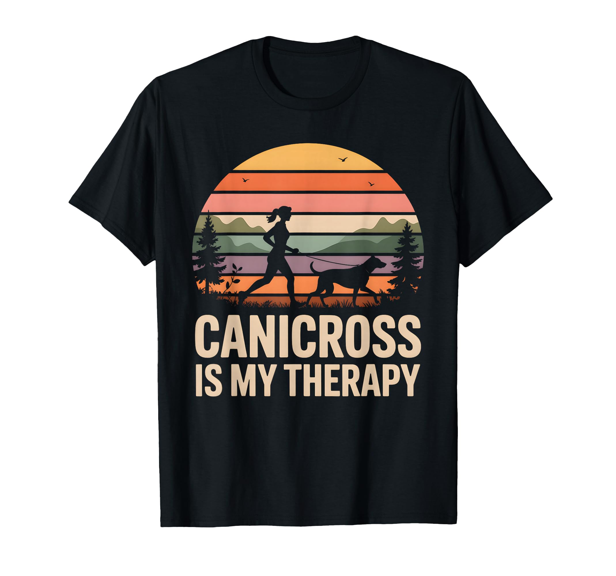 Canicross Is My Therapy T-Shirt - Unique Graphic Men Women - T-Shirt, Sweatshirt, Hoodie