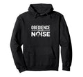 Obedience Over Noise Christian Hoodie - Casual Everyday Wear for Adults - T-Shirt, Sweatshirt, Hoodie