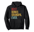 Best Bonus Grandpa Ever Step Grandpa Hoodie - Graphic Print for Adults - T-Shirt, Sweatshirt, Hoodie