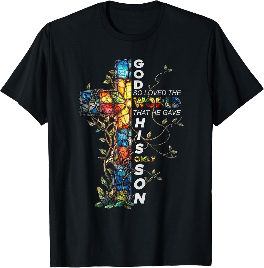 Son of God Jesus Christ Cross Christian John 316 Unisex T-shirt, Sweatshirt, Hoodie, Long Sleeve Tee - T-Shirt, Sweatshirt, Hoodie