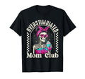 Overstimulated Mom Club Skeleton Iced T-Shirt - Unique Graphic for Adults - T-Shirt, Sweatshirt, Hoodie